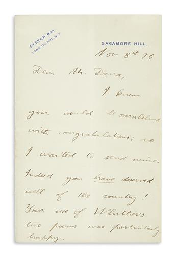 ROOSEVELT, THEODORE. Autograph Letter Signed, to Dear Mr. Dana [New York Sun editor Charles Anderson Dana?],